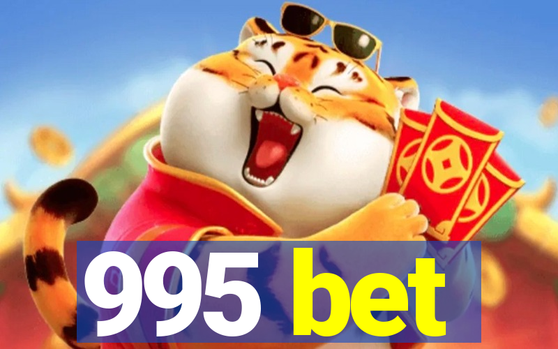 995 bet